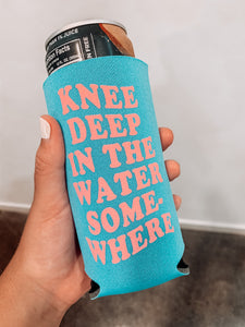 Knee Deep in Water Koozie